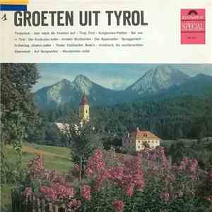 Various - Groeten Uit Tyrol