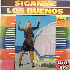 Various - Siganme los Buenos Bailables Vol. 10