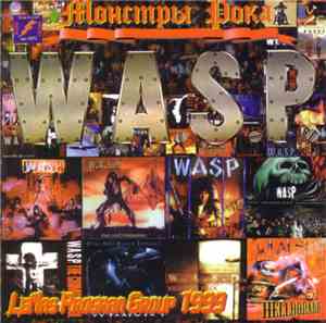 W.A.S.P. - Monster's Of Rock