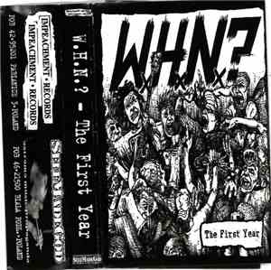W.H.N.? - The First Year