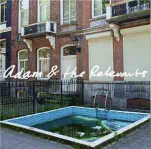 Adam & The Relevants - Adam & The Relevants