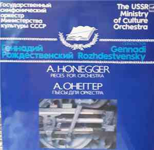 Arthur Honegger, Gennadi Rozhdestvensky, Государственный Симфонический Орке ...