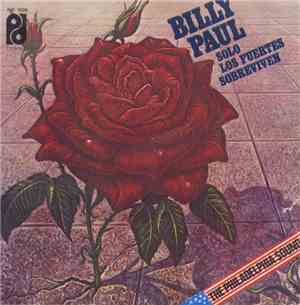 Billy Paul - Solo Los Fuertes Sobreviven