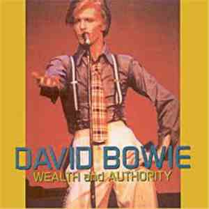 David Bowie - Wealth And Authority