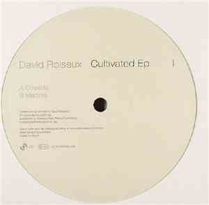 David Roiseux - Cultivated EP