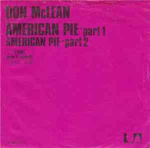 Don McLean - American Pie - Part 1 / American Pie - Part 2