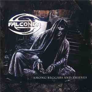 Falconer - Among Beggars And Thieves