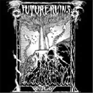Future Ruins - Future Ruins