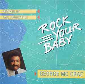 George McCrae - Rock Your Baby