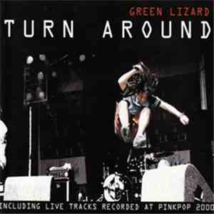 Green Lizard - Turn Around