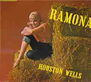 Houston Wells - Ramona
