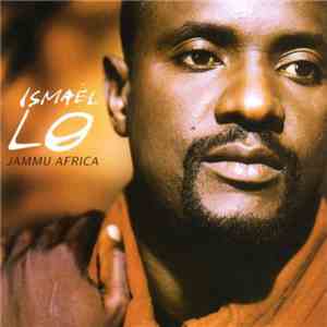 Ismaël Lô - Jammu Africa