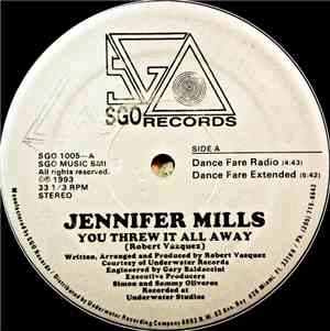 Jennifer Mills - You Threw It All Away
