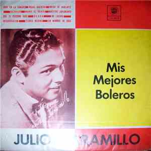 Julio Jaramillo - Mis Mejores Boleros