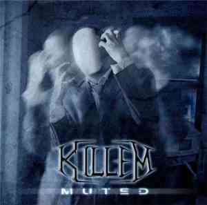 Killem - Muted