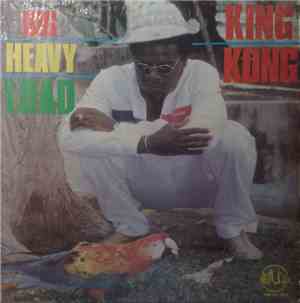 King Kong - Big Heavy Load