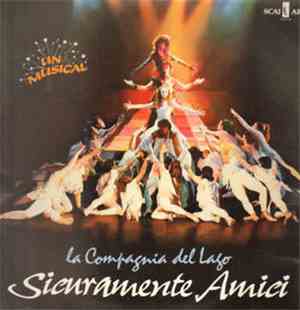 La Compagnia Del Lago - Sicuramente Amici