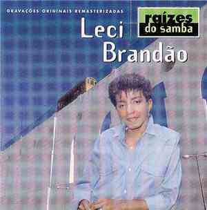 Leci Brandão - Raizes Do Samba