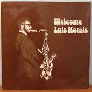 Luis Morais - Welcome