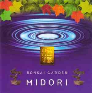 Midori  - Bonsai Garden