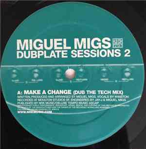 Miguel Migs - Dubplate Sessions 2
