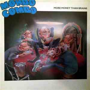 Mondo Combo  - More Money Than Brains