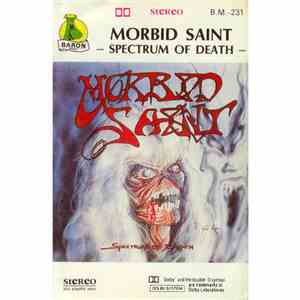 Morbid Saint - Spectrum Of Death