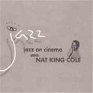 Nat King Cole - Jazz On Cinema with Nat King Cole