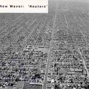 New Waver - Neuters