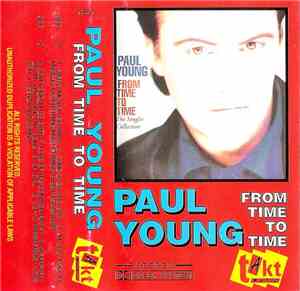 Paul Young - From Time To Time (The Singles Collection)