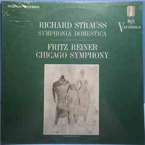 Richard Strauss, Fritz Reiner, Chicago Symphony - Symphonia Domestica