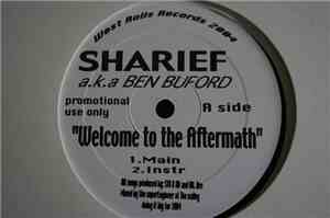 Sharief a.k.a. Ben Buford - Welcome to the Aftermath b/w L.A.W.