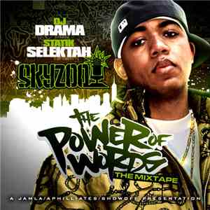 Skyzoo - The Power Of Words: The Mixtape