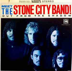 Stone City Band - Meet The Stone City Band! - Out From The Shadow