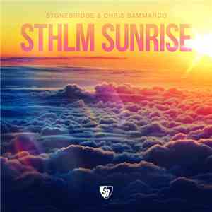 StoneBridge & Chris Sammarco - Sthlm Sunrise