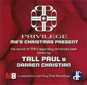 Tall Paul & Darren Christian - Privilege - M8's Christmas Present