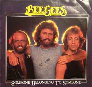 The Bee Gees - Someone Belonging To Someone