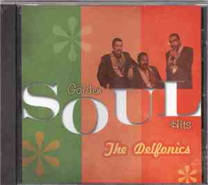 The Delfonics - Golden Soul Hits