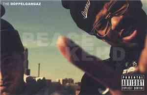 The Doppelgangaz - Peace Kehd