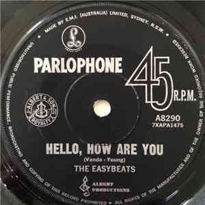 The Easybeats - Hello, How Are You