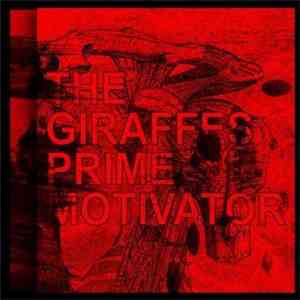 The Giraffes - Prime Motivator