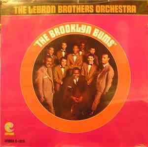 The Lebron Brothers Orchestra - The Brooklyn Bums