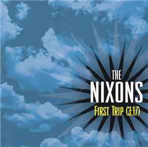 The Nixons - First Trip