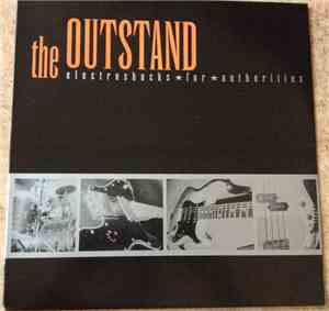 The Outstand - Electroshocks For Authorities