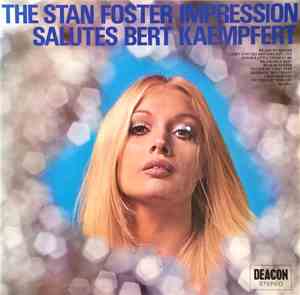 The Stan Foster Impression - Sounds Like Kaempfert - Volume II