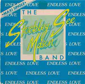 The Stockley, See, Mason Band - Endless Love