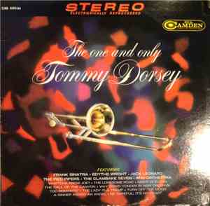 Tommy Dorsey - The One And Only Tommy Dorsey