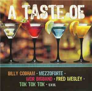 Various - A Taste Of Billy Cobham • Mezzoforte • WDR Bigband • Fred Wesley  ...