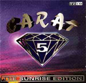 Various - Carat 5 - The Sunrise Edition