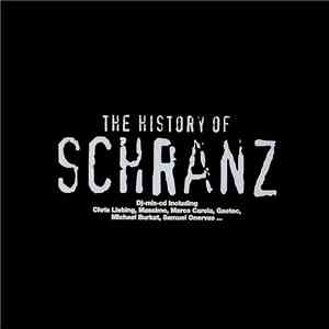 Various - The History Of Schranz
